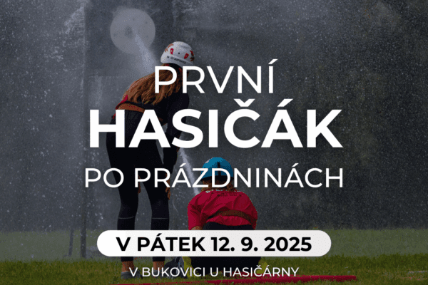 První hasičák po prázdninách!